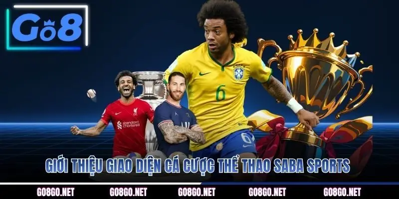Giới thiệu giao diện cá cược thể thao Saba Sports